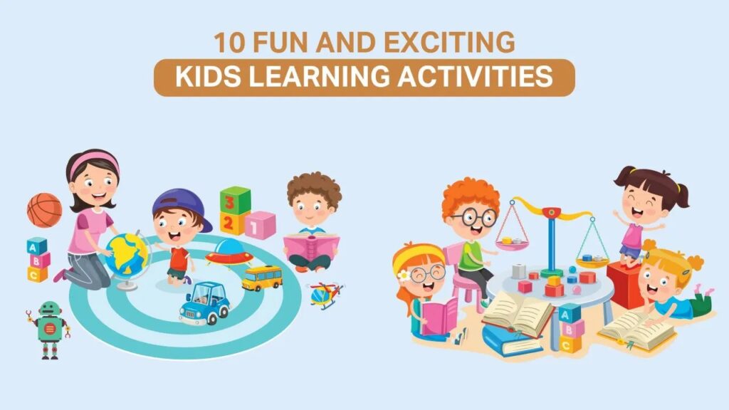 Fun and Educational activities